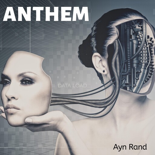 Anthem, Ayn Rand