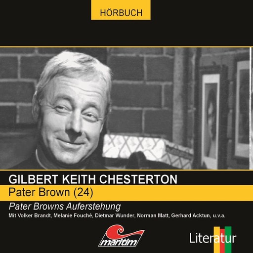 Pater Brown, Folge 24: Pater Browns Auferstehung, Gilbert Keith Chesterton, Ascan von Bargen