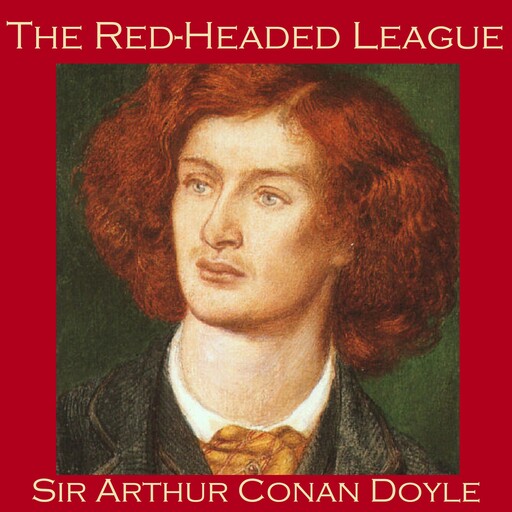 The Red-Headed League, Arthur Conan Doyle