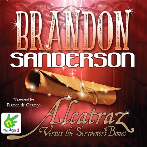 Alcatraz Versus the Scrivener's Bones, Brandon Sanderson