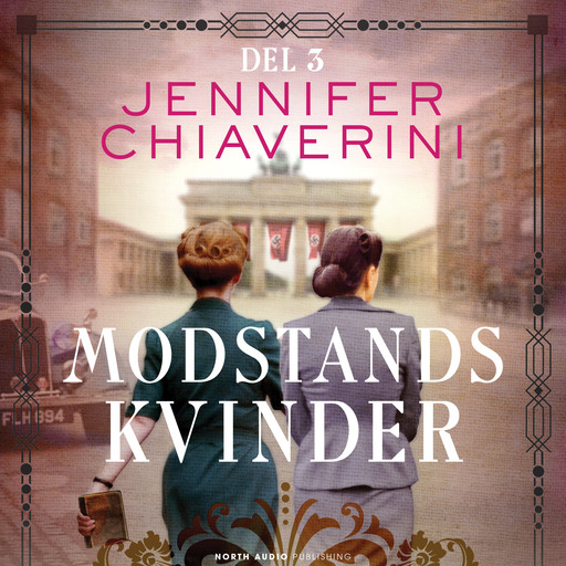 Modstandskvinder - del 3, Jennifer Chiaverini