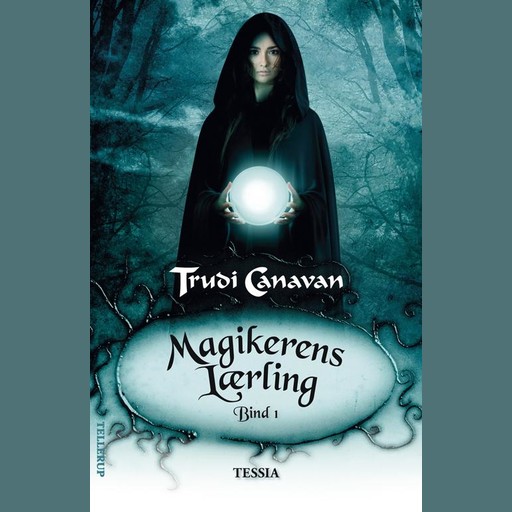 Magikerens lærling #1: Tessia, Trudi Canavan