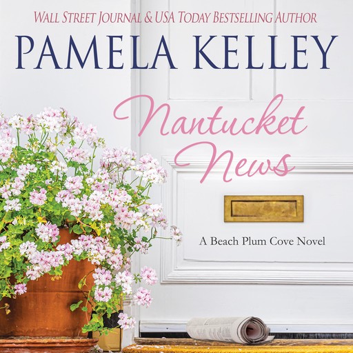 Nantucket News, Pamela Kelley