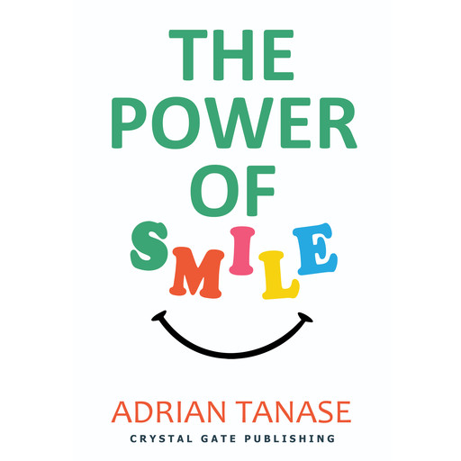 The Power of Smile, Adrian Tanase