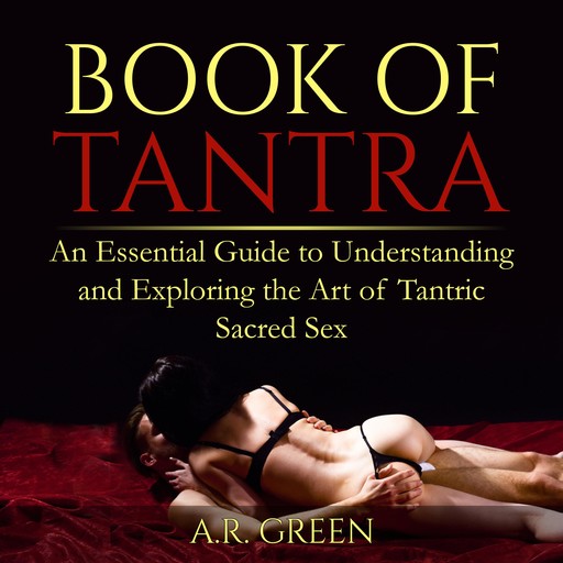 Book of Tantra, A.R. Green