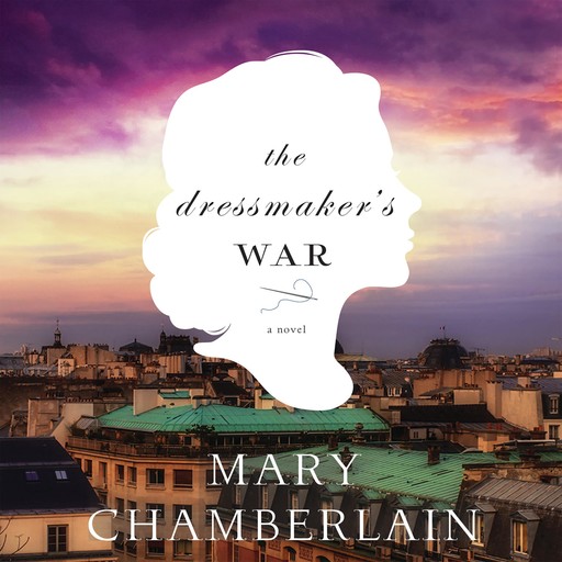 The Dressmaker's War, Mary Chamberlain