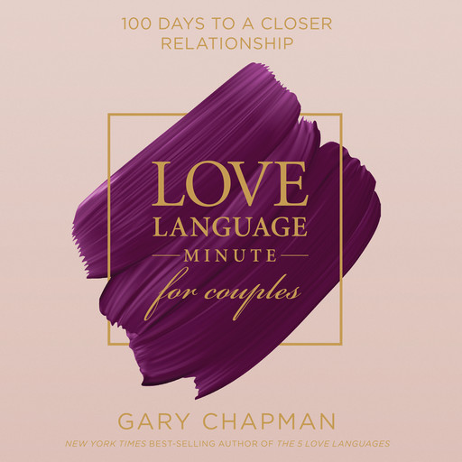 Love Language Minute for Couples, Gary Chapman
