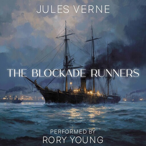The Blockade Runners, Jules Verne