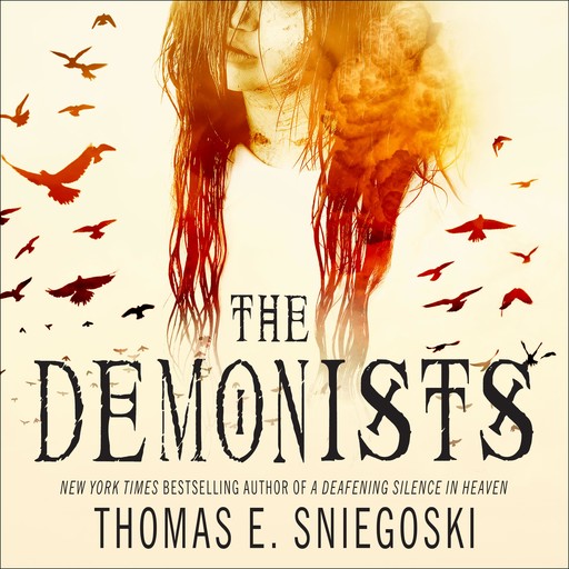 The Demonists, Thomas E.Sniegoski