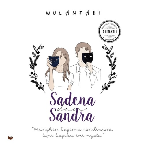 Sadena dan Sandra, Wulanfadi