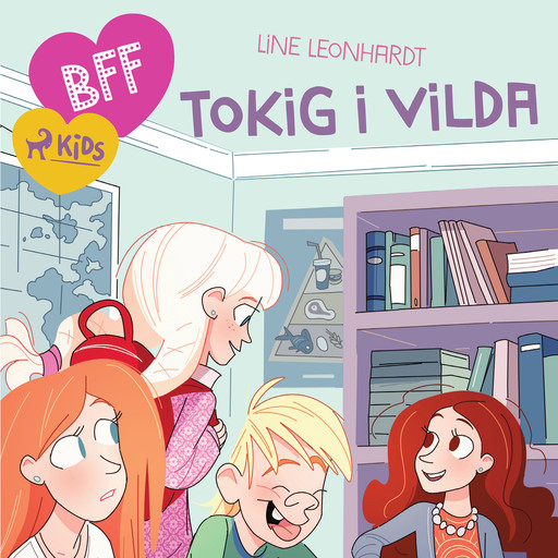 BFF - Tokig i Vilda, Line Leonhardt