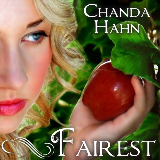 Fairest, Chanda Hahn
