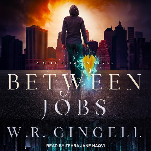 Between Jobs, W.R. Gingell