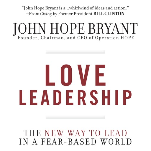 Love Leadership, John Bryant