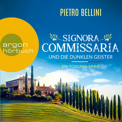 Signora Commissaria und die dunklen Geister (Ungekürzte Lesung), Pietro Bellini