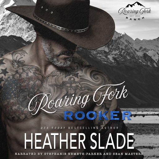 Roaring Fork Rooker, Heather Slade