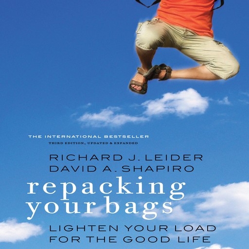 Repacking Your Bags, David Shapiro, Richard J Leider