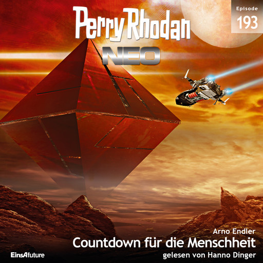 Perry Rhodan Neo 193: Countdown für die Menschheit, Arno Endler