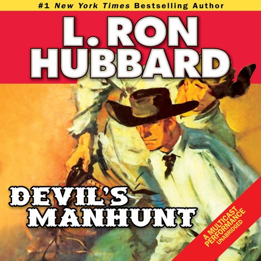 Devil's Manhunt, L.Ron Hubbard