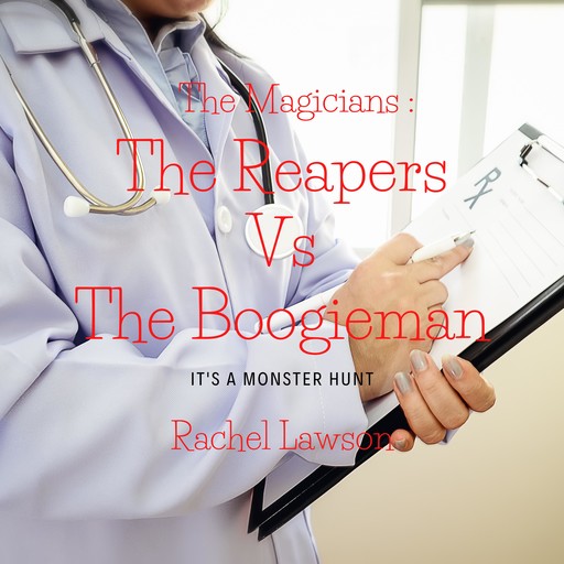 The Reapers vs the Boogieman, Rachel Lawson