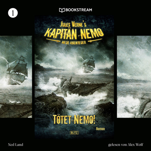 Tötet Nemo! - Jules Vernes Kapitän Nemo - Neue Abenteuer, Folge 1 (Ungekürzt), Jules Verne, Ned Land