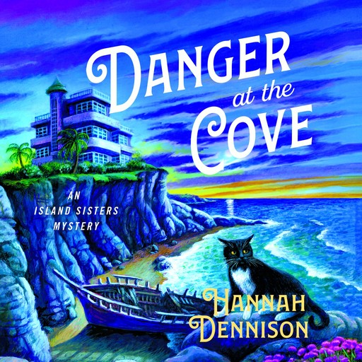 Danger at the Cove, Hannah Dennison
