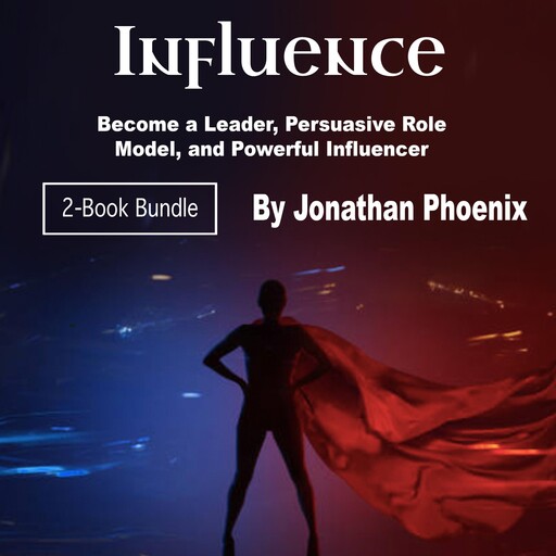 Influence, Jonathan Phoenix