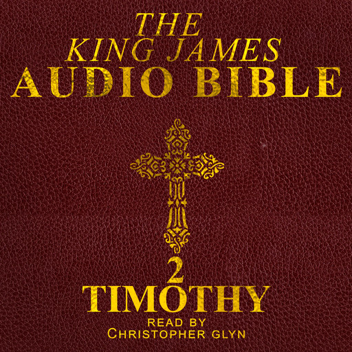 2 Timothy, Christopher Glyn