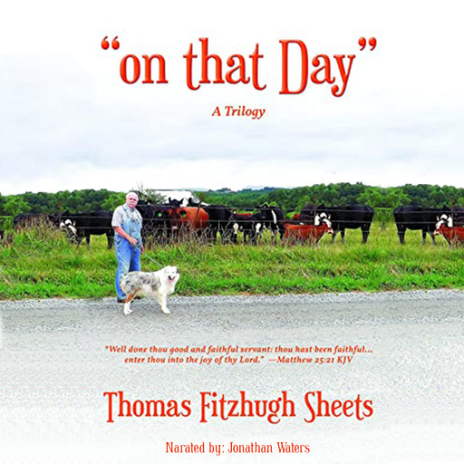 "on that Day", Thomas Fitzhugh Sheets
