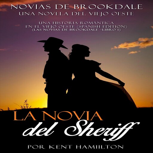 La novia del Sheriff, Kent Hamilton