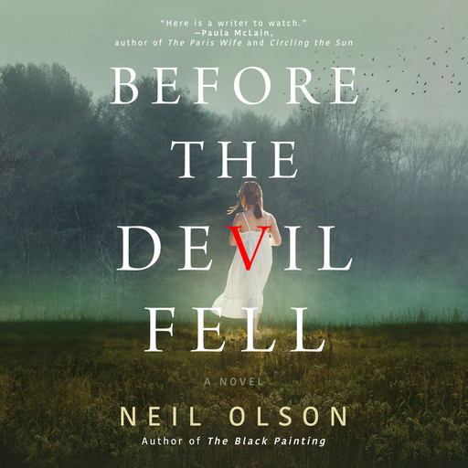 Before the Devil Fell, Neil Olson