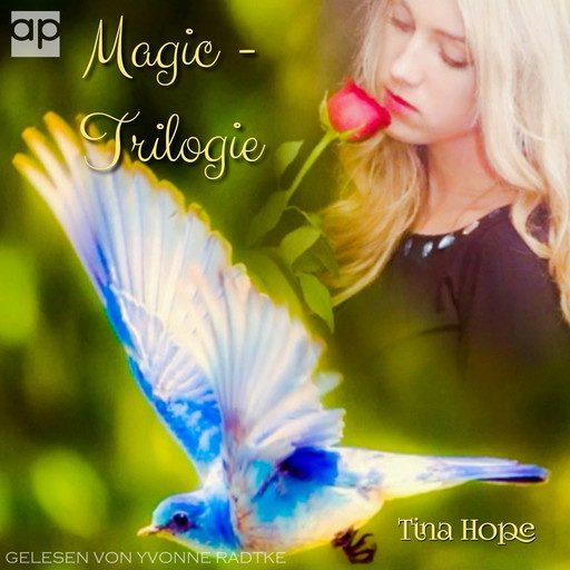 Magic-Trilogie, Tina Hope