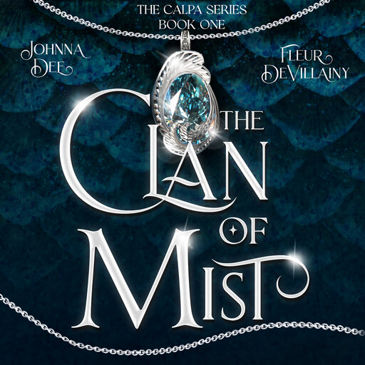 The Clan of Mist, Fleur DeVillainy, Johnna Dee