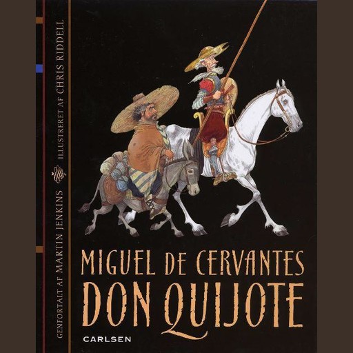 Don Quijote, Miguel de Cervantes Saavedra