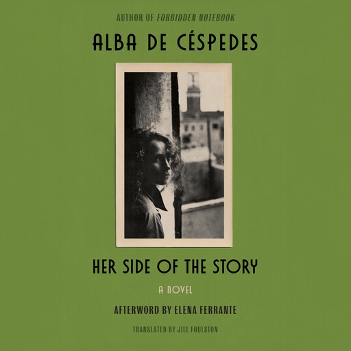 Her Side of the Story, Alba de Céspedes