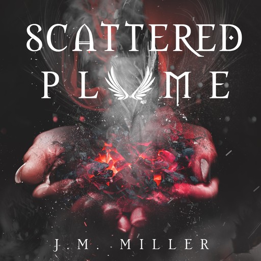 Scattered Plume, J.M. Miller