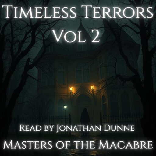 Timeless Terrors, Various Authors