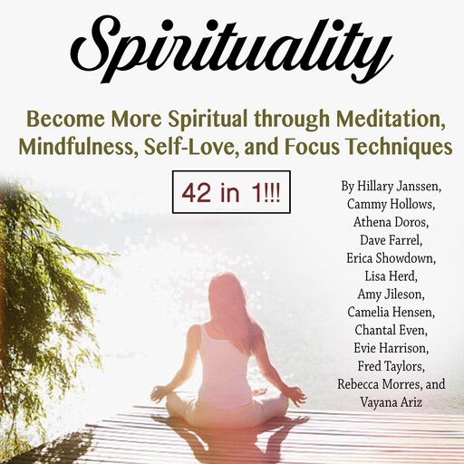 Spirituality, Evie Harrison, Fred Taylors, Chantal Even, Vayana Ariz, Dave Farrel, Camelia Hensen, Rebecca Morres, Amy Jileson, Athena Doros, Erica Showdown, Cammy Hollows, Lisa Herd, Hillary Janssen