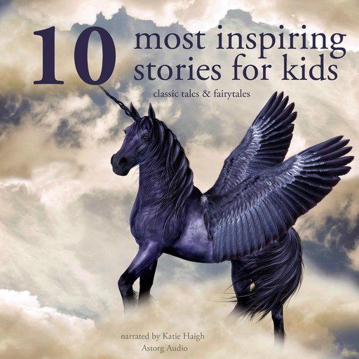 10 Most Inspiring Stories for Kids, Charles Perrault, Hans Christian Andersen, Brothers Grimm