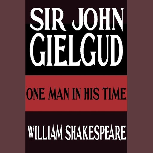One Man In His Time, William Shakespeare