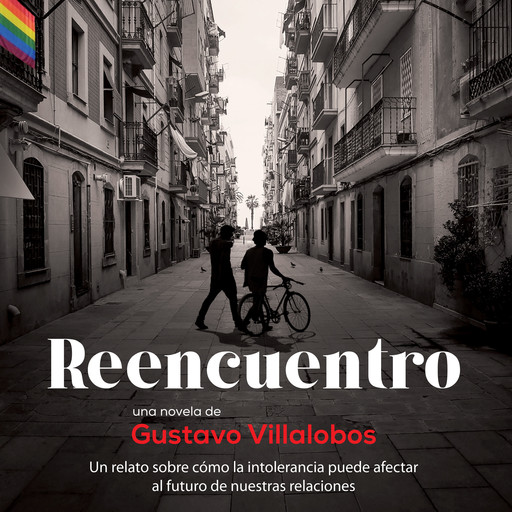 Reencuentro, Gustavo Villalobos