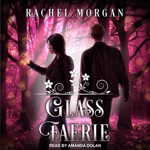 Glass Faerie, Rachel Morgan
