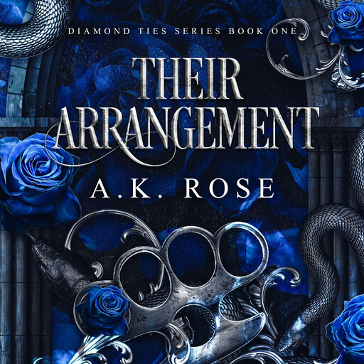 Their Arrangement, A.K. Rose