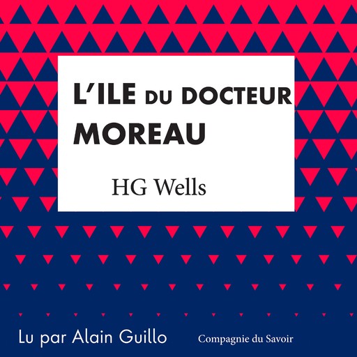 L'Île du Docteur Moreau, H.G. Wells