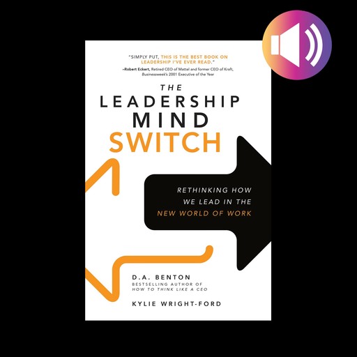The Leadership Mind Switch, D.A. Benton, Kylie Wright-Ford