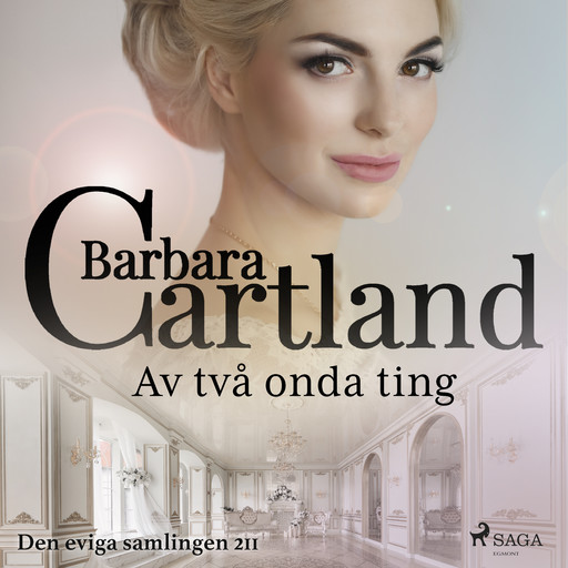 Av två onda ting, Barbara Cartland