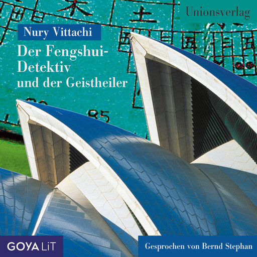 Der Fengshui-Detektiv und der Geistheiler, Nury Vittachi