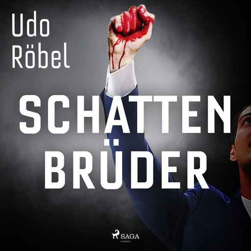 Schattenbrüder, Udo Röbel