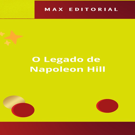 O Legado de Napoleon Hill, Max Editorial
