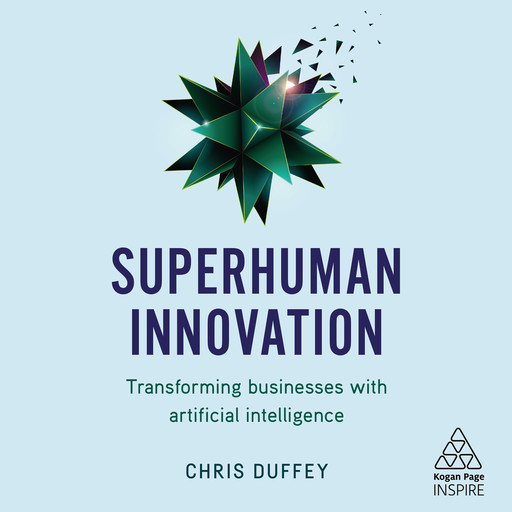 Superhuman Innovation, Chris Duffey